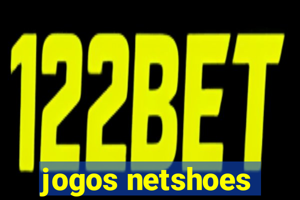 jogos netshoes